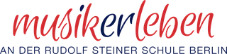 musikerleben an der Rudolf Steiner Schule Berlin